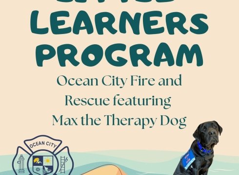 Little Learners:  Ocean City Fire and Rescue featuring Max the Therapy Dog