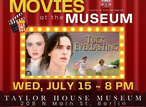 Movies at the Museum: TUCK EVERLASTING